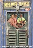 Melody Ranch - Vol. 1 [DVD]