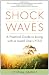 Shock Waves: A Practical Guide to Living with a Loved One's PTSD at Amazon Books: 51QMTtLvP8L._SL75_