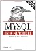 MYSQL in a Nutshell (In a Nutshell (O'Reilly))