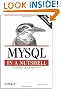 MYSQL in a Nutshell (In a Nutshell (O'Reilly))