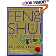 The Complete Illustrated Guide to Feng Shui for Gardens by  Lillian Too