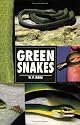 Green Snakes (Herpetology series)
