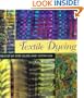 Textile Dyeing: The Step-By-Step Guide and Showcase