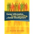 Career Information, Career Counseling, and Career Development (9th Edition)