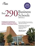 Best 290 Business Schools (Princeton Review: Best Business Schools)