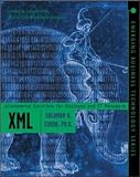 XML: eBusiness Solutions for Managers (Emerging Business Technology)