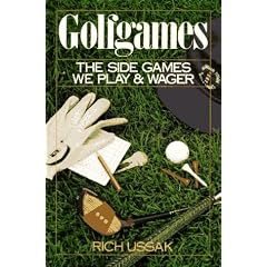 Golfgames: The Side Games We Play and Wager