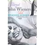 The Journal of John Wieners Is to Be Called 707 Scott Street for Billie Holiday, 1959 (Sun and Moon Classics) book cover