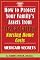 How to Protect Your Family's Assets from Devastating Nursing Home Costs: Medicaid Secrets