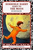 Books : Horrible Harry Goes to the Moon (Horrible Harry)