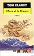 L'Ours et le Dragon, tome 1