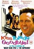 Kiss Toledo Goodbye [1999]
