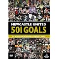 Newcastle United Fc - 501 Goals [DVD]