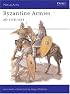 Byzantine Armies AD 1118-1461 (Men-at-Arms)