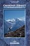 Chamonix to Zermatt (A Cicerone Guide)