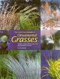 The Colour Encyclopedia of Ornamental Grasses: Sedges, Rushes, Restios, Cat-tails and Selected Bamboos