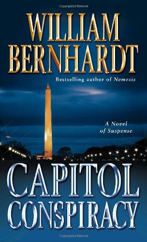 Capitol Conspiracy: A Novel of Suspense