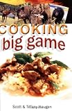 Cooking Big Game
