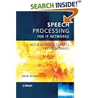 Click here to buy Speech Processing for IP Networks: Media Resource Control... by  David Burke.