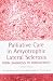 Palliative Care in Amyotrophic Lateral Sclerosis: From diagnosis to bereavement