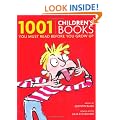 1001 Children's Books: You Must Read Before You Grow Up