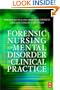 Forensic Nursing and Mental Disorder in Clinical Practice