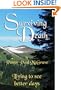 Surviving Death - Learning what it takes to go on