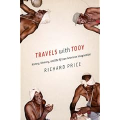 Travels with Tooy: History, Memory, and the African American Imagination