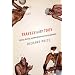 Travels with Tooy: History, Memory, and the African American Imagination
