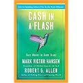 Cash in a Flash (Fast Money in Slow Times) (Hardcover)