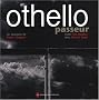 Othello, passeur