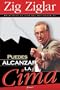 Puedes Alcanzar la Cima (Spanish Edition)