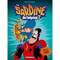 Sardine de l'Espace, Tome 7 : Pizza tomik