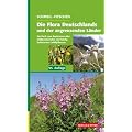 Die Flora Deutschlands und der angrenzenden L�nder: Ein Buch zum Bestimmen aller wildwachsenden und h�ufig kultivierten Gef��pflanzen