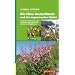 Die Flora Deutschlands und der angrenzenden L�nder: Ein Buch zum Bestimmen aller wildwachsenden und h�ufig kultivierten Gef��pflanzen