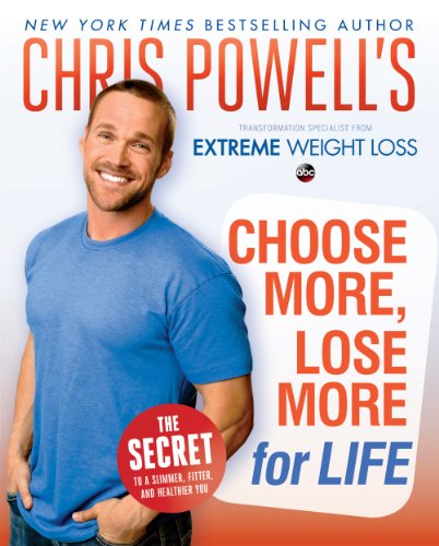 Chris Powell's Choose More, Lose More for Life Picture