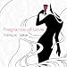 FRAGRANCE OF LOVE