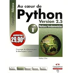 Au Coeur de Python Version 2.5 Vol.1 Nouveaux Prix