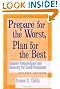Prepare for the Worst, Plan for the Best: Disaster Preparedness and Recovery for Small Businesses