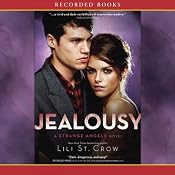 Jealousy: Strange Angels, Book 3 | Lili St. Crow