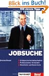 100 clevere Tipps: Jobsuche