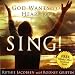 God Wants to Hear You Sing