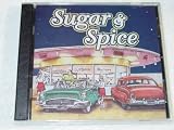 Sugar and Spice