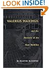 Valerius Maximus and the Rhetoric of the New Nobility