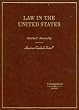 Law in the United States (American Casebook Series)