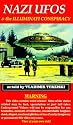 Nazi UFOs & The Illuminati Conspiracy [VHS]
