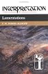 Lamentations (Interpretation, a Bible Commentary for Teaching and Preaching)