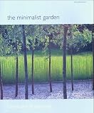 Books : The Minimalist Garden (Mitchell Beazley Gardening)