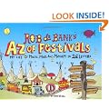 Rob da Bank's A-Z of Festivals: My Festival Life in 26 Letters