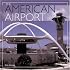 The American Airport